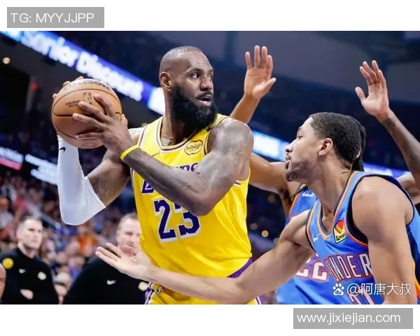 湖人队与雷霆队精彩对决全场回顾视频分析与精彩瞬间重温